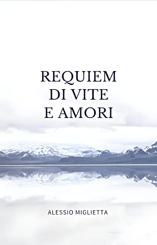 requiem di vita e amori poesie