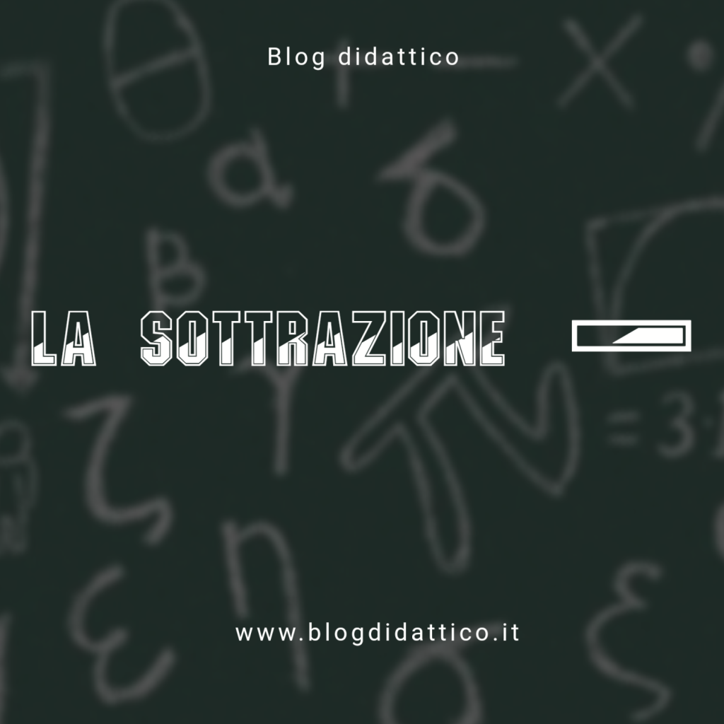 La sottrazione: definizione 