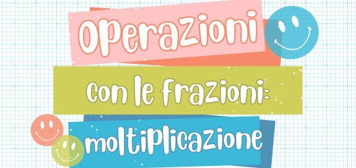 Operazioni con le frazioni: la moltiplicazione