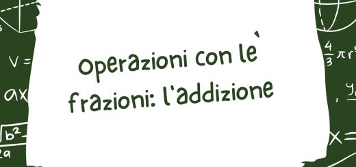 Operazioni con le frazioni: l'addizione