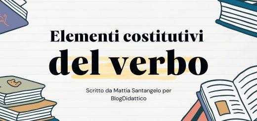Gli elementi costitutivi del verbo