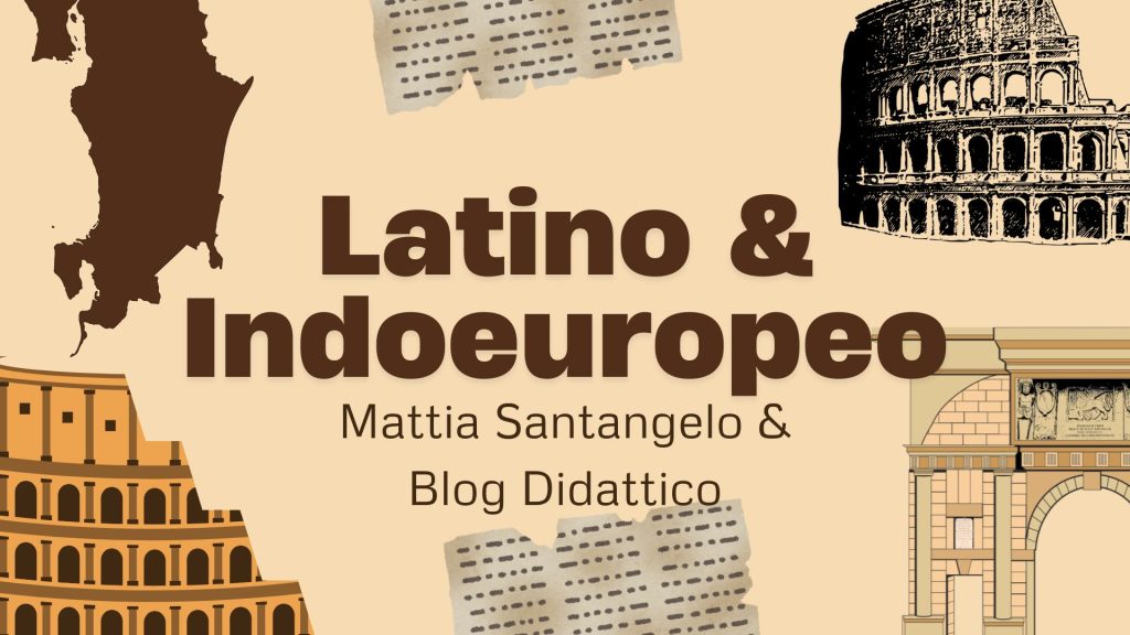 Il latino come lingua indoeuropea